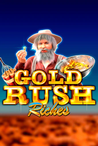 Демо игрового автомата Gold Rush Riches | SELECTOR BY 
